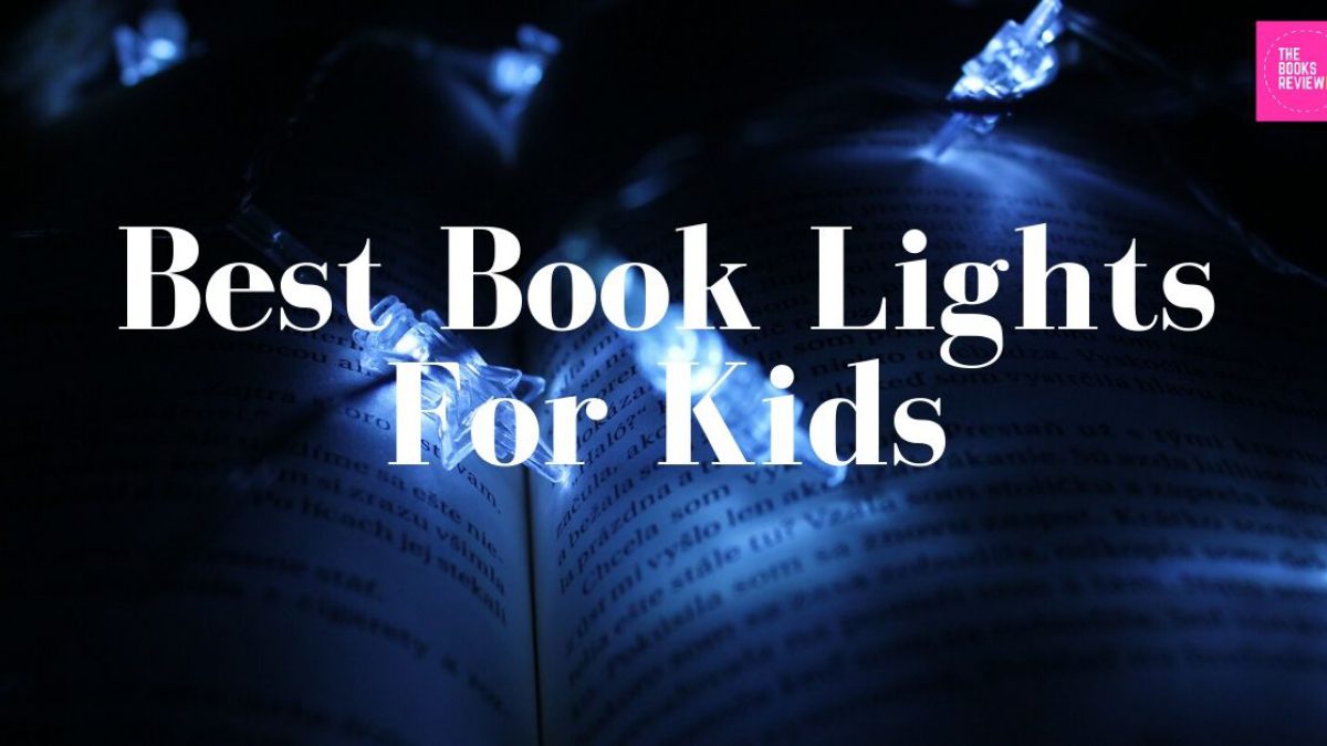 best kids reading light