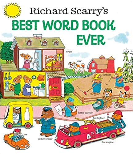 Richard Scarry’s Best Word Book Ever​