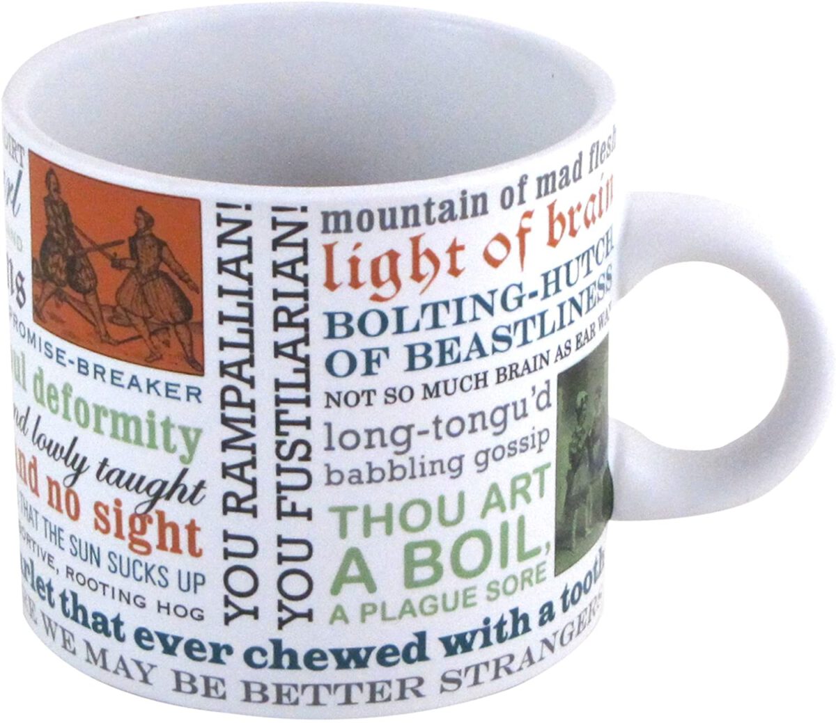 The Unemployed Philosophers Guild Shakespearean Insults Coffee Mug