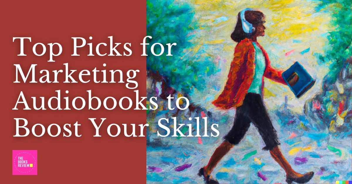 Top Picks for Marketing Audiobooks to Boost Your Skills