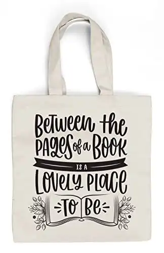 Between the pages is a lovely place to be – Canvas Tote Bag