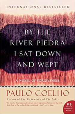 By the River Piedra I Sat Down and Wept