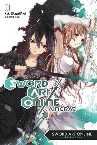 Sword Art Online (Light Novel) Vol. 1: Aincrad