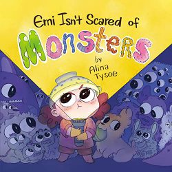 Emi Isn’t Scared of Monsters