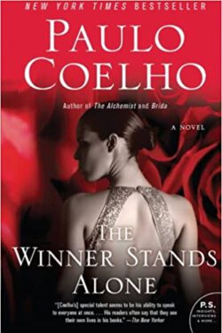 The Winner Stands Alone cover - The Best Books by Paulo Coelho